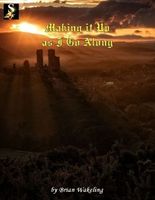 Cover of Making It Up As I Go Along by Brian Wakeling