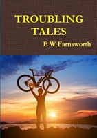 Troubling Tales