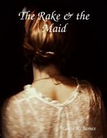 The Rake & the Maid