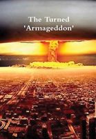 The Turned 'Armageddon'
