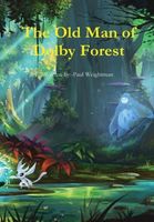 The Old Man of Dolby Forest