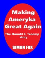 Making Ameryka Great Again