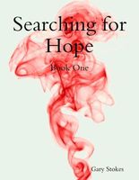 Searching for Hope Book One