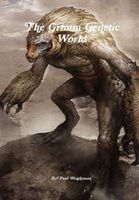 The Grimm Genetic World