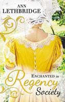 Enchanted in Regency Society