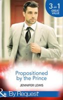 Propositioned By The Prince (By Request)