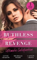 Ruthless Revenge: Ultimate Satisfaction