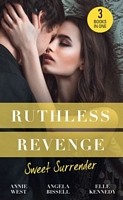 Ruthless Revenge:  Sweet Surrender