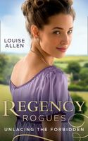 Regency Rogues: Unlacing the Forbidden
