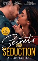 Secrets and Seduction: All or Nothing