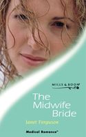 The Midwife Bride