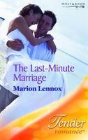 The Last Minute Marriage