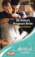 Dr. Fellini's Pregnant Bride