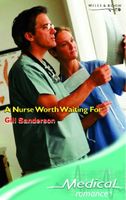 A Nurse Worth Waiting For