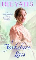 Cover of A Yorkshire Lass by Dee Yates