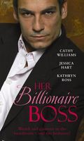 Her Billionaire Boss (Boss Collection)