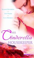 His Cinderella Housekeeper