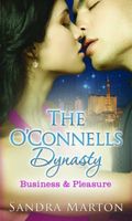 O'Connells Dynasty: Business and Pleasure