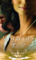 Mistresses: Bound with Gold