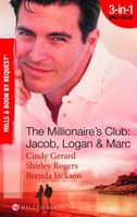 Millionaire's Club: Jacob, Logan & Marc (By Request)