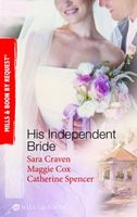 His Independent Bride (By Request)