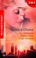 Tycoon's Choice (By Request)