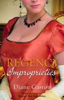 Regency Improprieties (Regency Collection)