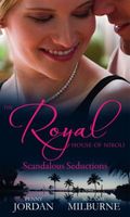 Royal House of Niroli: Scandalous Seductions