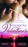 Escape for Valentine's
