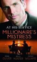 Millionaire's Mistress (At His Service)