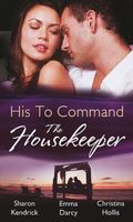 The Housekeeper (His to Command)