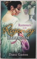 Rumours in the Regency Ballroom (Regency Collection)