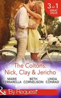 Coltons: Nick, Clay & Jericho (By Request)