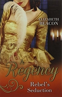 A Regency Rebel's Seduction