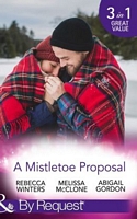 A Mistletoe Proposal (By Request)
