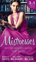 Mistresses: After Hours With The Boss