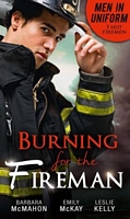 Men In Uniform: Burning for the Fireman