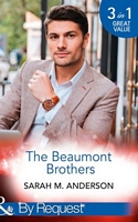 The Beaumont Brothers (By Request)