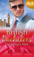 British Bachelors: Tempting and New