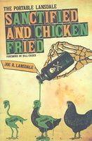 Sanctified and Chicken-Fried: The Portable Lansdale