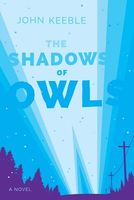 The Shadows of Owls