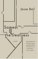 Samedi the Deafness
