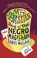 Mr. Sebastian and the Negro Magician
