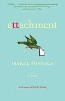 Cover of Attachment by Isabel Fonseca