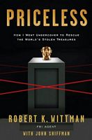 Robert K. Wittman's Latest Book