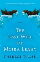 The Last Will of Moira Leahy