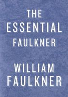 Essential Faulkner