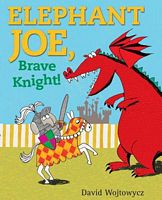 Elephant Joe, Brave Knight!