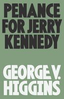 Penance for Jerry Kennedy