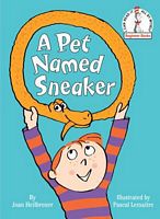 A Pet Named Sneaker